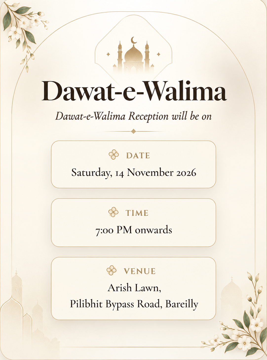 Dawat-e-Walima Reception will be on Saturday, 14 November 2026, 7:00 PM onwards, at Arish Lawn, Pilibhit Bypass Road, Bareilly